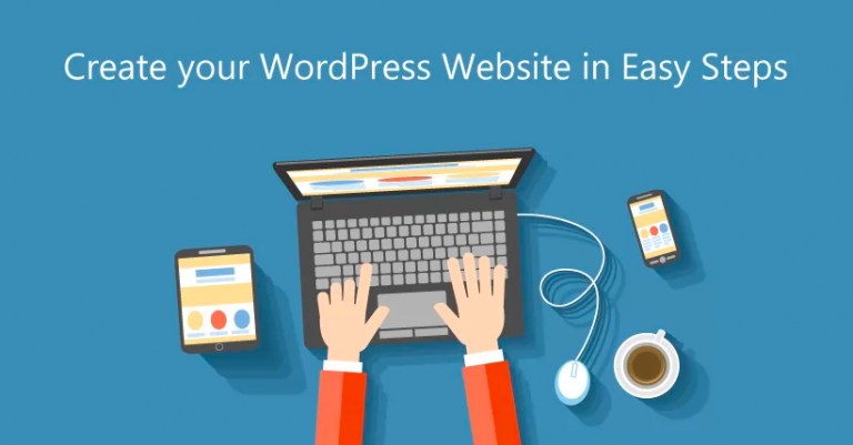 5 Easy Ways To Create A WordPress Website