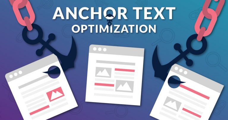 A Guide to the Importance of Anchor-Text Optimization