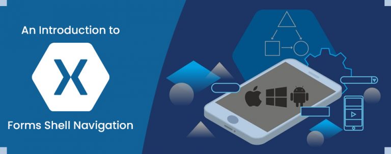 An Introduction to Xamarin Forms Shell Navigation