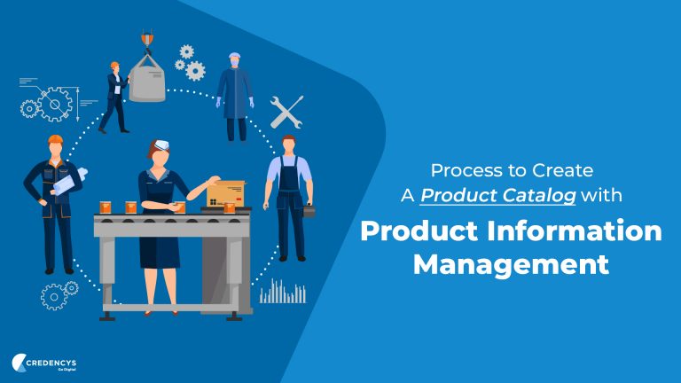Process to Create A Product Catalog with Product Information Management